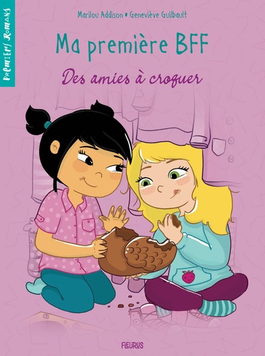 Ma première BFF  Des amies à croquer