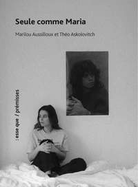 Seule comme Maria (ici on n'entend que les oiseaux)