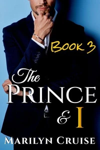 The Prince and I, Book 3
