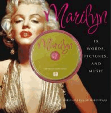 Marilyn - In words, pictures and music - Englische Originalausgabe. Mit 20 Songs auf integrierter CD..