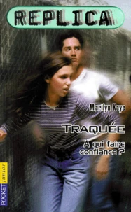 Replica Tome 2 : Traquee