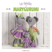 Marilyn Leveugle - Les familles de Marygurumi.