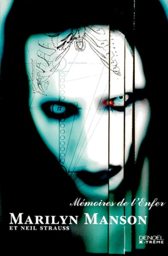 Marilyn Manson - Memoires De L'Enfer.
