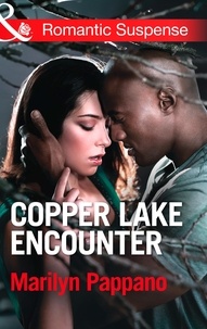 Marilyn Pappano - Copper Lake Encounter.