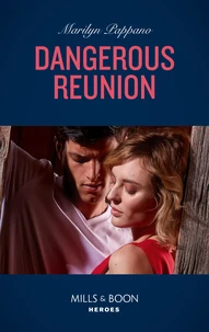 Dangerous Reunion