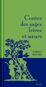 Contes des sages frères et soeurs