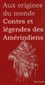 Marilyn Plénard - Contes et légendes des indiens d'Amérique du Nord.