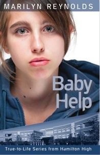  Marilyn Reynolds - Baby Help - True-to-Life Series from Hamilton High, #6.