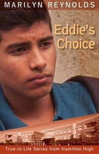  Marilyn Reynolds - Eddie's Choice - True-to-Life Series from Hamilton High, #11.