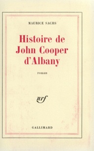 Marilyn Sachs - Histoire de John Cooper d'Albany.