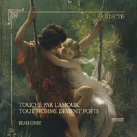 Touché par l'amour, tout homme devient poète