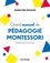 Grand manuel de pédagogie Montessori. Enfants de 3 à 6 ans