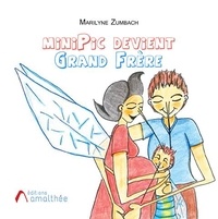 Télécharger gratuitement kindle books torrent MiniPic devient grand frère (French Edition) PDF