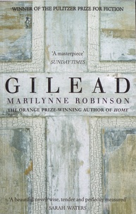 Marilynne Robinson - Gilead.