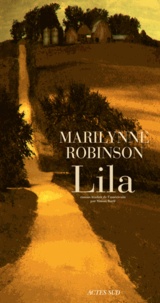 Marilynne Robinson - Lila.