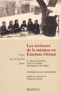 Les écritures de la mission en Extrême-Orient