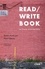 Read/Write Book. Le livre inscriptible 2e édition revue et augmentée