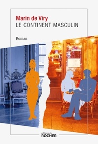 Livres au format Epub à télécharger gratuitement Le continent masculin 9782268111636 ePub DJVU
