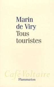 Marin de Viry - Tous touristes.