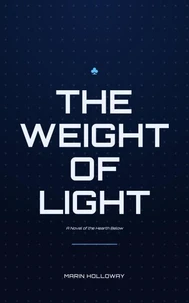 The Weight of Light
