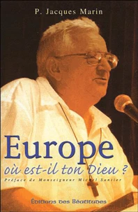 Europe, où est-il ton Dieu ?
