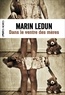 Marin Ledun - Dans le ventre des mères.