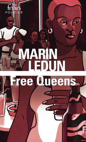 Marin Ledun - Free Queens.