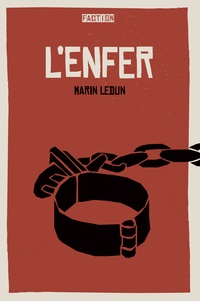 Marin Ledun - L'Enfer.