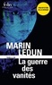 Marin Ledun - La guerre des vanités.