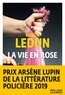 Marin Ledun - La vie en Rose.