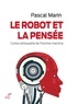  MARIN PASCAL - LE ROBOT ET LA PENSEE.
