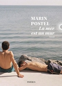 Epub ebooks forum de téléchargement La mer est un mur