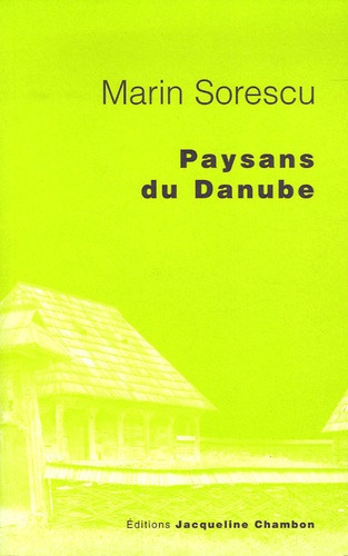 Marin Sorescu - Paysans du Danube.
