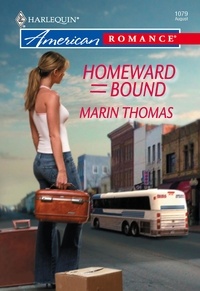 Marin Thomas - Homeward Bound.