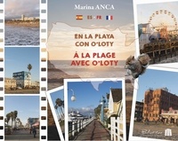 Marina Anca - O'Loty l'écureuil Tome 4 : A la plage avec O'Loty.