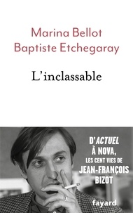 Linclassable - DActuel à Nova, les cent vies de Jean-François Bizot.pdf