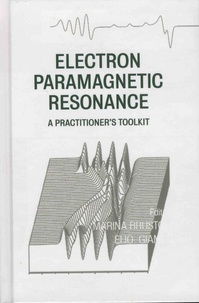 Marina Brustolon et Elio Giamello - Paramagnetic Resonance - A Practitioner's Toolkit.