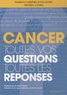 Marina Carrère d'Encausse - Cancer - Toutes vos questions Toutes les réponses.