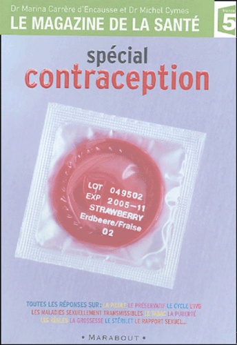 Marina Carrère d'Encausse et Michel Cymes - La contraception.