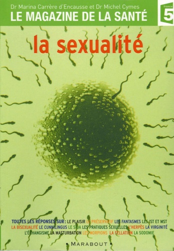 Marina Carrère d'Encausse et Michel Cymes - La sexualité.
