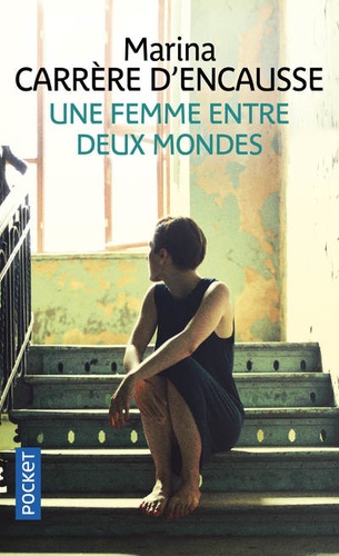 Une femme entre deux mondes - Occasion