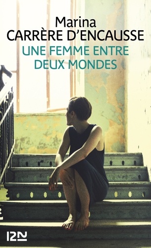 Une femme entre deux mondes