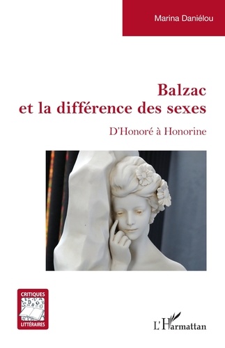 Balzac et la différence des sexes. D'Honoré à Honorine