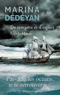 Marina Dédéyan - De tempête et d'espoir - Saint-Malo.