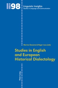 Marina Dossena et Roger g. Lass - Studies in English and European Historical Dialectology.