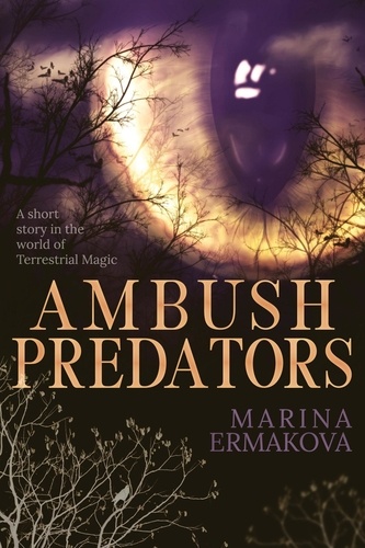  Marina Ermakova - Ambush Predators.
