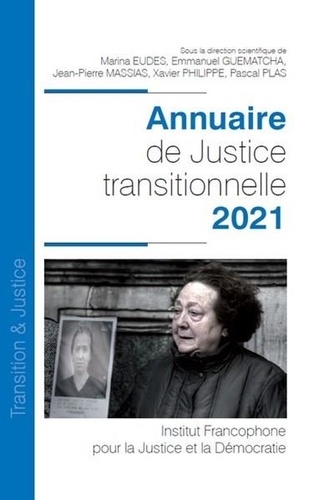 Annuaire de justice transitionnelle  Edition 2021