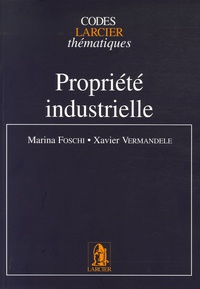 Marina Foschi et Xavier Vermandele - Propriété industrielle.