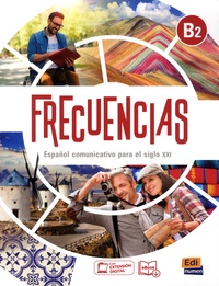 Marina García et David Isa de los Santos - Frecuencias B2 - Libro del estudiante.