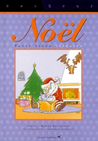 Marina Kolesnikoff - Petit Livre Illustre De Noel.